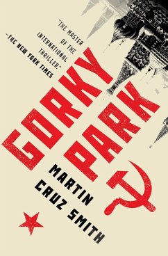 Gorky Park (eBook, ePUB) - Smith, Martin Cruz