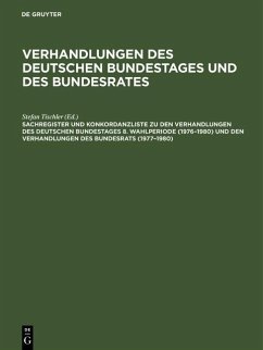 Cover Sachregister und Konkordanzliste zu den Verhandlungen des Deutschen Bundestages 8. Wahlperiode (1976-1980) und den Verhandlungen des Bundesrats (1977-1980) (eBook, PDF)