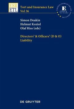 Directors & Officers (D & O) Liability (eBook, PDF) - Deakin, Simon; Koziol, Helmut; Riss, Olaf