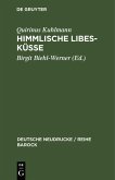 Himmlische Libes-Küsse (eBook, PDF)