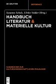 Handbuch Literatur & Materielle Kultur (eBook, ePUB)