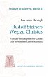 Rudolf Steiners Weg zu Christus - Bild 1