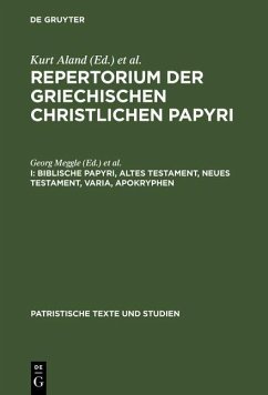 Biblische Papyri, Altes Testament, Neues Testament, Varia, Apokryphen (eBook, PDF)