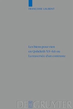 Cover Les biens pour rien en Qohéleth 5,9-6,6 ou. La traversée d'un contraste (eBook, PDF)