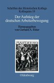 Der Aufstieg der deutschen Arbeiterbewegung (eBook, PDF)