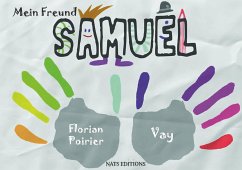 Mein Freund Samuel - Poirier, Florian