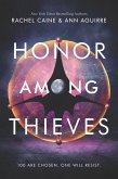 Honor Among Thieves (eBook, ePUB) Honor Among Thieves (eBook, ePUB)
