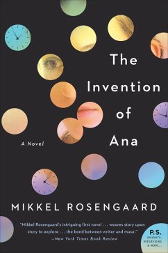 The Invention of Ana (eBook, ePUB) - Rosengaard, Mikkel