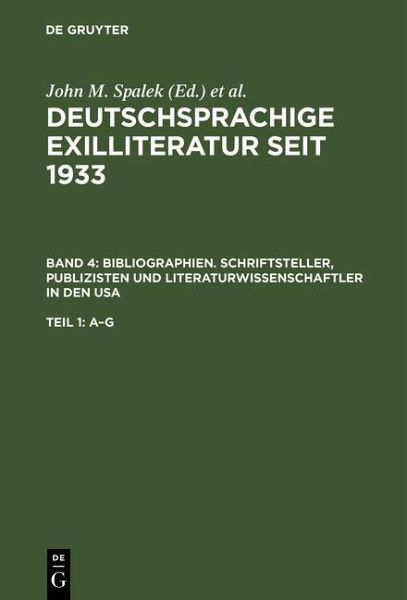 Bibliographien. Schriftsteller, Publizisten und Literaturwissenschaftler in den USA (eBook, PDF)