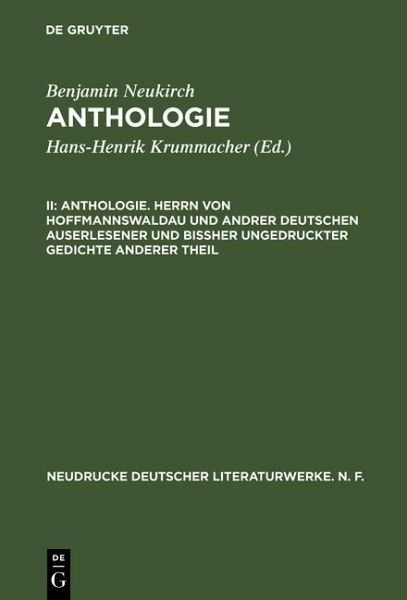 Anthologie. Herrn von Hoffmannswaldau und andrer Deutschen auserlesener und bißher ungedruckter Gedichte anderer Theil (eBook, PDF) Anthologie. Herrn von Hoffmannswaldau und andrer Deutschen auserlesener und bißher ungedruckter Gedichte anderer Theil (eBook, PDF)