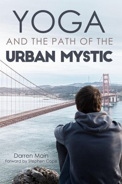 Cover Yoga and the Path of the Urban Mystic (eBook, ePUB)