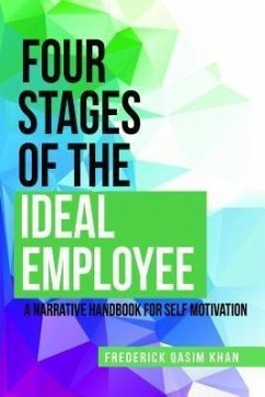 Four Stages of the Ideal Employee (eBook, ePUB) - Khan, Frederick Qasim