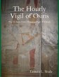 The Hourly Vigil of Osiris: The 24-hour... - Bild 1