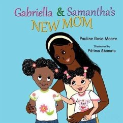 Gabriella & Samantha's New Mom (eBook, ePUB) - Rose Moore, Pauline