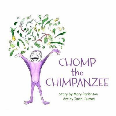 Chomp the Chimpanzee (eBook, ePUB) Chomp the Chimpanzee (eBook, ePUB)