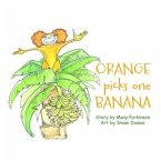 Orange Picks 1 Banana (eBook, ePUB)