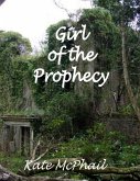Girl of the Prophecy (eBook, ePUB)