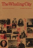 The Whaling City (eBook, ePUB) The Whaling City (eBook, ePUB)