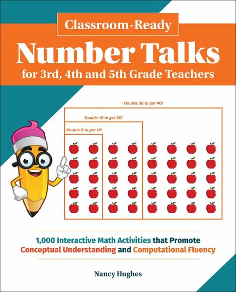 Classroom-Ready Number Talks for Third, Fourth and Fifth Grade Teachers (eBook, ePUB) Classroom-Ready Number Talks for Third, Fourth and Fifth Grade Teachers (eBook, ePUB)