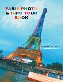 Paris Photo & Info Tour Book (eBook, ePUB)