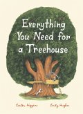 Everything You Need for a Treehouse (eBook, ePUB)