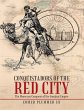 Conquistadors of the Red City: The... - Bild 1