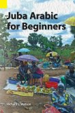 Juba Arabic for Beginners (eBook, ePUB)