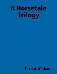 Cover A Horsetale Trilogy (eBook, ePUB)
