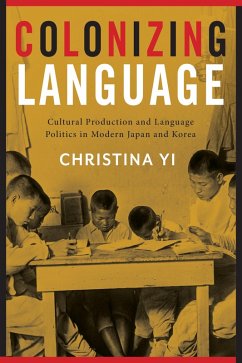 Colonizing Language (eBook, ePUB) - Yi, Christina
