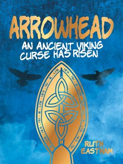 Arrowhead (eBook, ePUB) - Eastham, Ruth