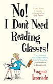 No! I Don't Need Reading Glasses (eBook, ePUB)