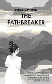 The Pathbreaker (eBook, ePUB)