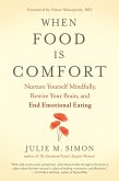 When Food Is Comfort (eBook, ePUB)