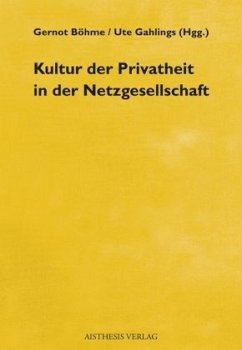 Kultur der Privatheit in der Netzgesellschaft