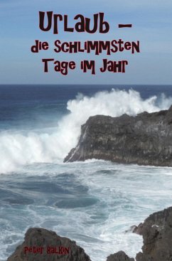 Cover Urlaub  die schlimmsten Tage im Jahr