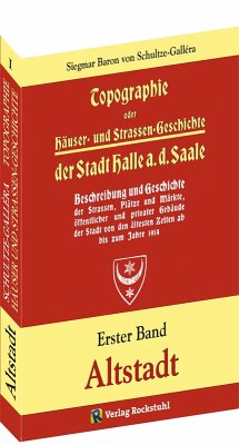 Cover Topographie oder Häuser- und Straßengeschichte der Stadt HALLE a. Saale