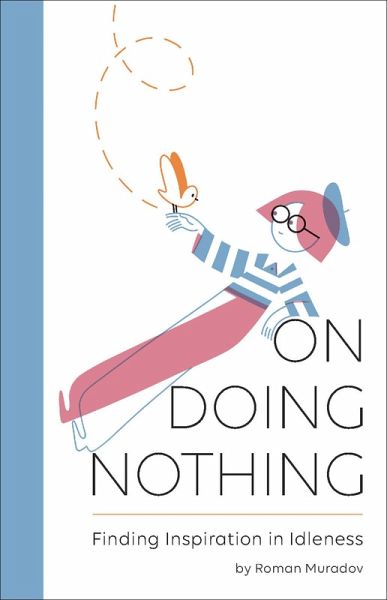 On Doing Nothing (eBook, ePUB)