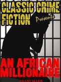 An African Millionaire (eBook, ePUB)