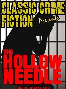 The Hollow Needle (eBook, ePUB) - Leblanc, Maurice