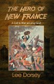 The Hero of New France (eBook, ePUB)