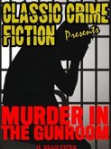 Murder In The Gunroom (eBook, ePUB)