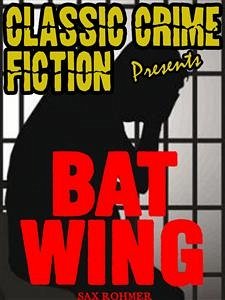 Bat Wing (eBook, ePUB) - Rohmer, Sax