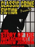 History Of The Impeachment Of Andrew Johnson (eBook, ePUB)