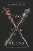 Two Dark Reigns Two Dark Reigns