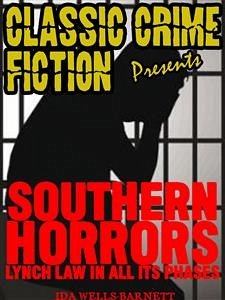 Southern Horrors (eBook, ePUB) - Barnett; Wells, Ida