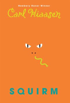 Squirm - Hiaasen, Carl