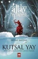 Kutsal Yay - Baydar, Murat