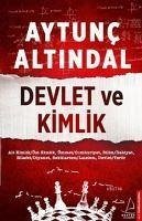 Devlet ve Kimlik - Altindal, Aytunc