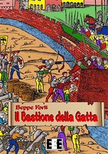 Il bastione della gatta (eBook, ePUB) - Forti, Beppe