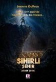 Sihirli Sehir